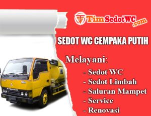 SEDOT WC CEMPAKA PUTIH
